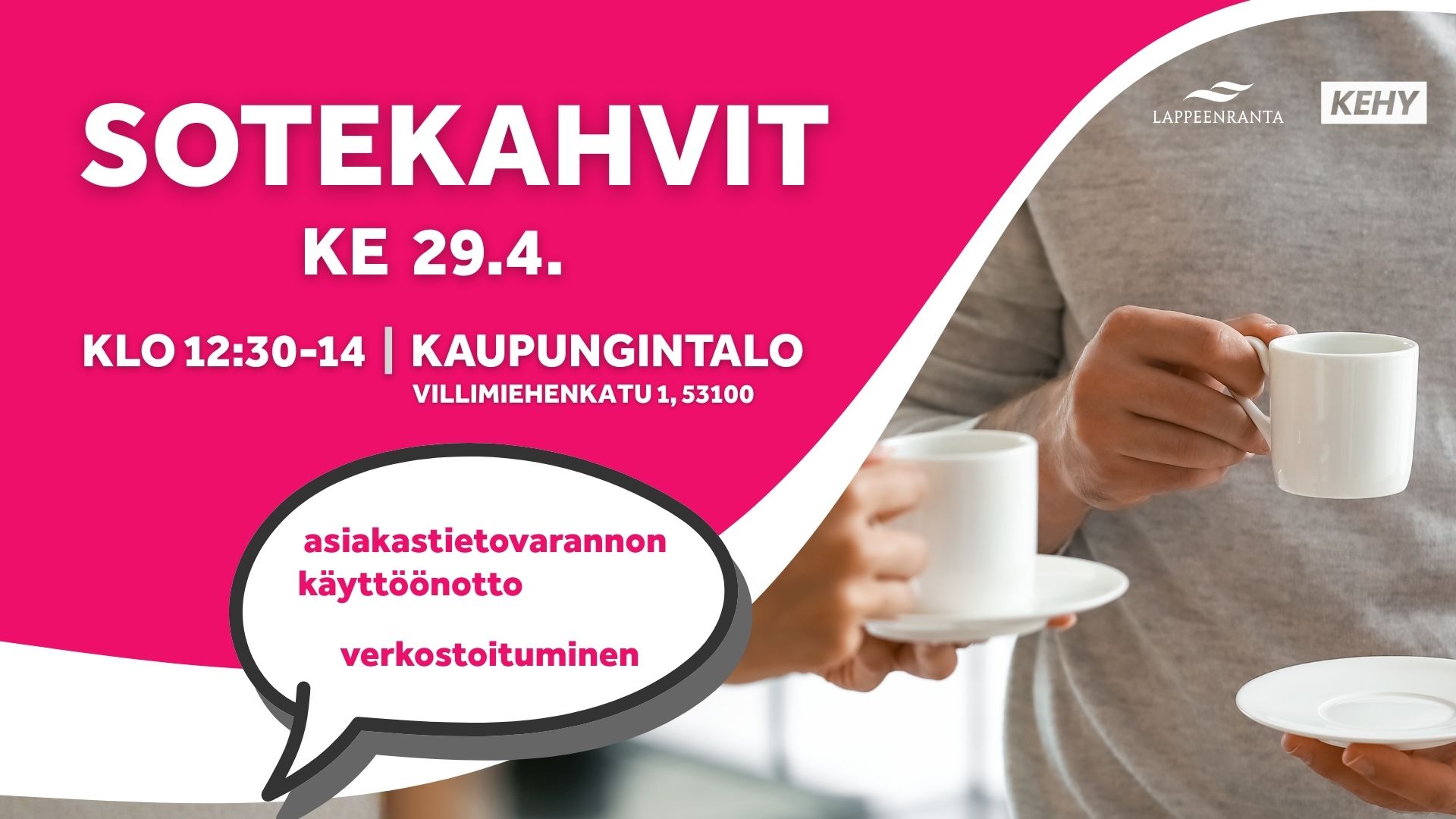 soteyrittäjien kahvitilaisuuden mainoskuva, taustalla henkilöitä kahvikupit kädessä
